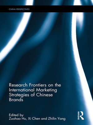 cover image of Research Frontiers on the International Marketing Strategies of Chinese Brands